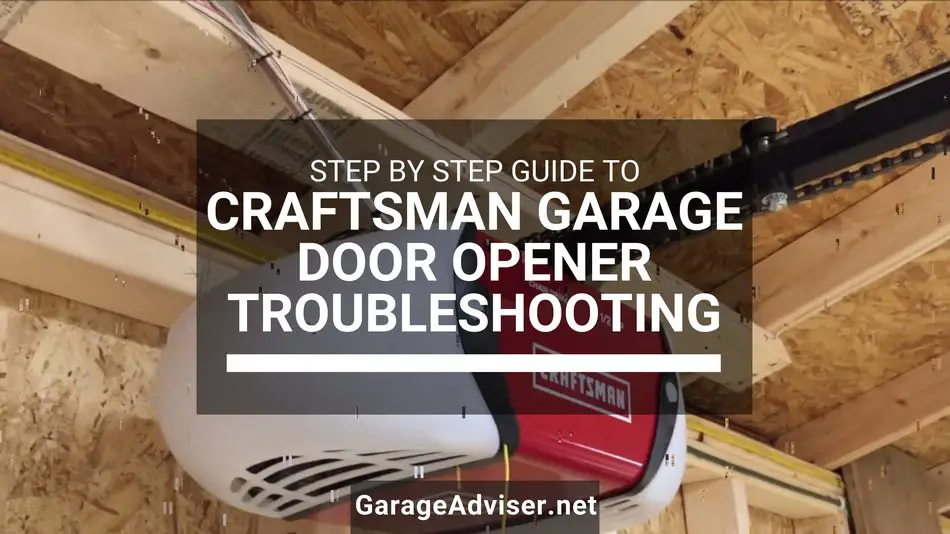 craftsman garage door opener troubleshooting