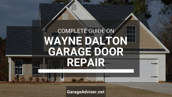 wayne dalton garage door repair