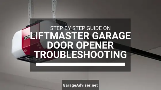 Liftmaster Garage Door Opener, Garage Door Opener Troubleshooting Chamberlain