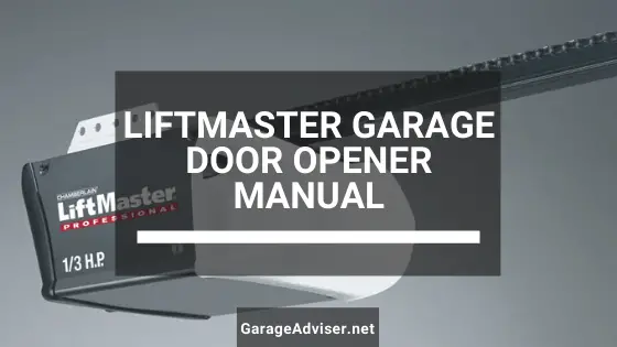 Liftmaster Garage Door Opener Manual, Liftmaster Garage Door Opener Manual